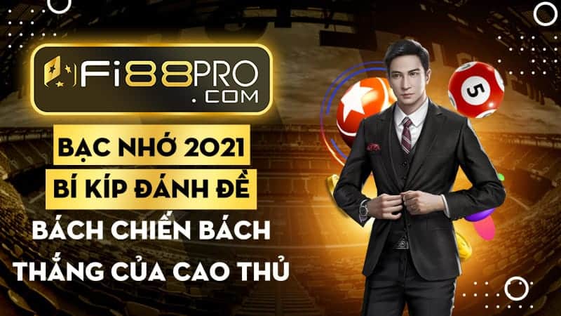 Bạc nhớ – Bí kíp đánh đề bách chiến bách thắng của cao thủ