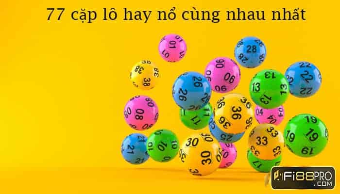 Quy luật của cặp lô hay đi cùng nhau